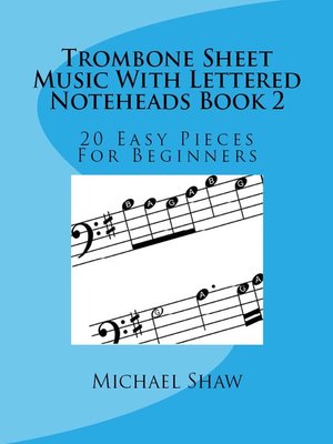 cover image of Trombone Sheet Music With Lettered Noteheads Book 2